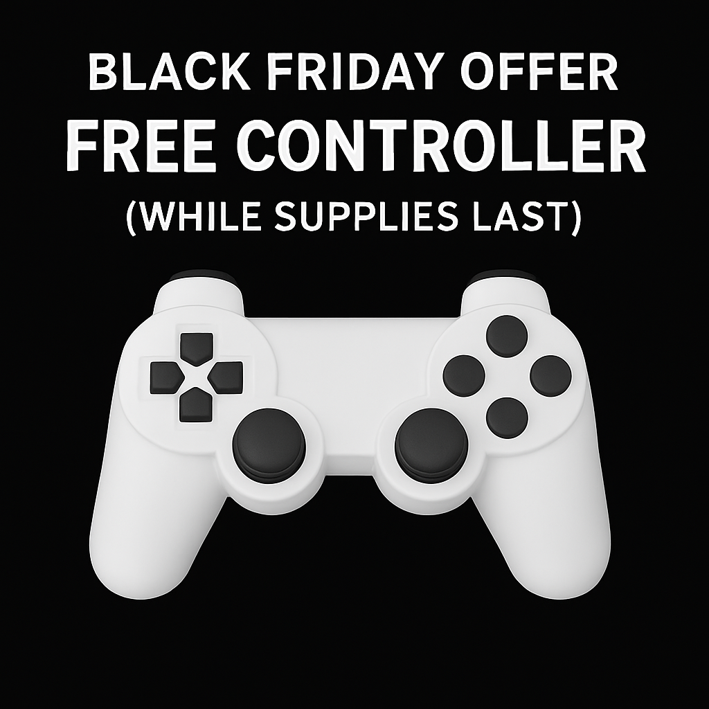 Black Friday Offer - Free Controller (While Supplies Last)